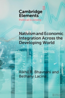 Nativism and Economic Integration across the Developing World : Collision and Accommodation