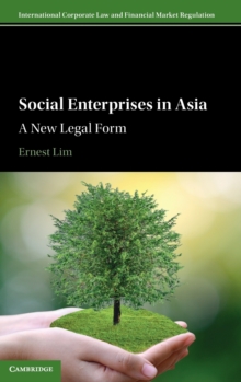 Social Enterprises in Asia : A New Legal Form