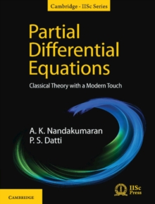 Partial Differential Equations : Classical Theory with a Modern Touch