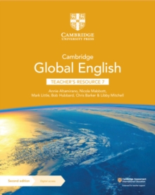 Cambridge Global English Teacher's Resource 7 with Digital Access : for Cambridge Primary and Lower Secondary English as a Second Language