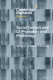 Social Factors and L2 Phonetics and Phonology