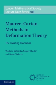 Maurer–Cartan Methods in Deformation Theory : The Twisting Procedure