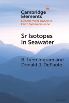 Sr Isotopes in Seawater : Stratigraphy, Paleo-Tectonics, Paleoclimate, and Paleoceanography