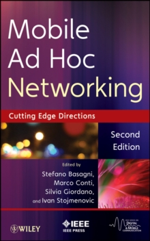 Mobile Ad Hoc Networking : Cutting Edge Directions