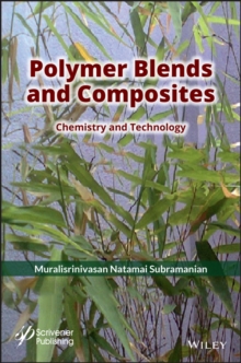 Polymer Blends and Composites : Chemistry and Technology