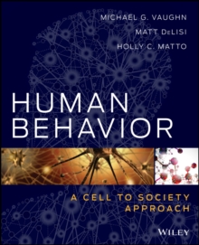 Human Behavior : A Cell to Society Approach