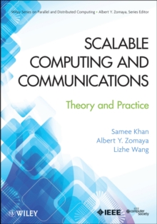 Scalable Computing and Communications : Theory and Practice
