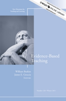 Evidence-Based Teaching : New Directions for Teaching and Learning, Number 128