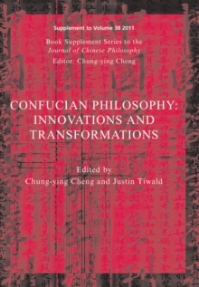 Confucian Philosophy : Innovations and Transformations