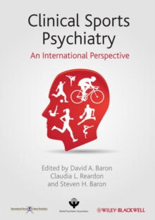 Clinical Sports Psychiatry : An International Perspective