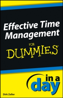 Effective Time Management In a Day For Dummies