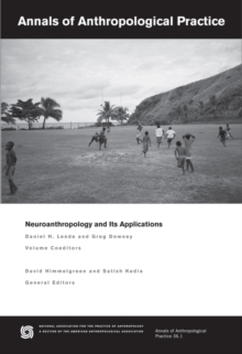 Neuroanthropology and Its Applications
