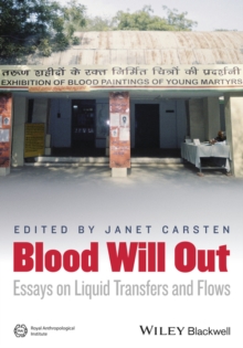 Blood Will Out : Essays on Liquid Transfers and Flows