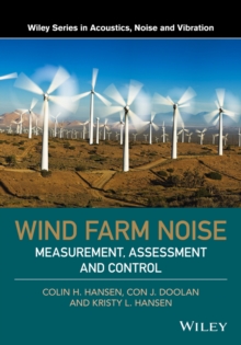 Wind Farm Noise : Measurement, Assessment, and Control