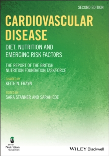 Cardiovascular Disease : Diet, Nutrition and Emerging Risk Factors