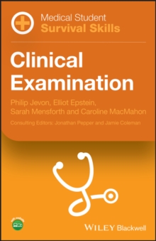 Medical Student Survival Skills : Clinical Examination
