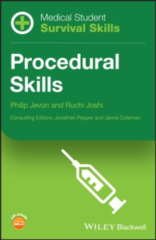 Medical Student Survival Skills : Procedural Skills