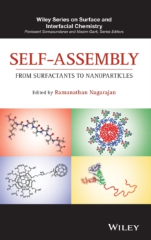Self-Assembly : From Surfactants to Nanoparticles