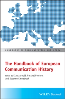 The Handbook of European Communication History