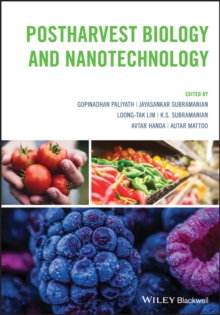 Postharvest Biology and Nanotechnology