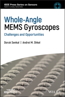 Whole-Angle MEMS Gyroscopes : Challenges and Opportunities