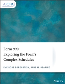 Form 990 : Exploring the Form's Complex Schedules