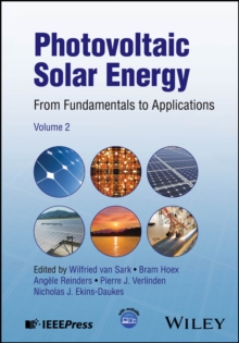 Photovoltaic Solar Energy : From Fundamentals to Applications, Volume 2