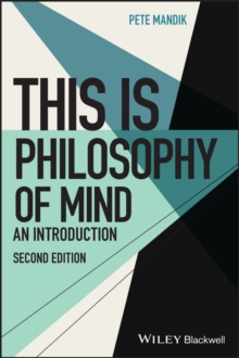 This Is Philosophy of Mind : An Introduction