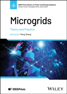 Microgrids : Theory and Practice