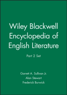Wiley Blackwell Encyclopedia of English Literature, Part 2 Set