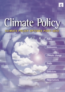 Climate Policy Options Post-2012 : European strategy, technology and adaptation after Kyoto