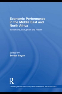 Economic Performance in the Middle East and North Africa : Institutions, Corruption and Reform
