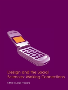 Design and the Social Sciences : Making Connections