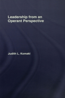 Leadership : The Operant Model of Effective Supervision