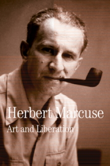 Art and Liberation : Collected Papers of Herbert Marcuse, Volume 4