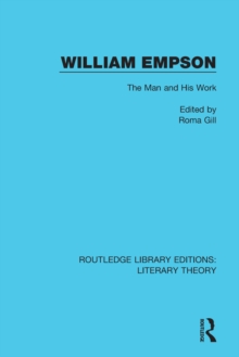 William Empson : The Man and His Work