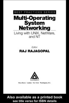 Multi-Operating System Networking : Living with UNIX, NetWare, and NT