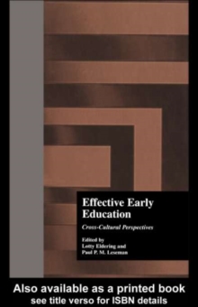 Effective Early Childhood Education : Cross-Cultural Perspectives