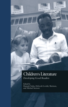 Children's Literature : Developing Good Readers