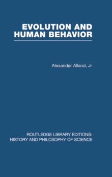 Evolution and Human Behaviour : An Introduction to Darwinian Anthropology