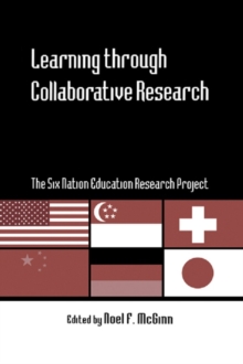 Learning through Collaborative Research : The Six Nation Education Research Project