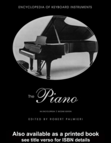 The Piano : An Encyclopedia