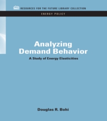 Analyzing Demand Behavior : A Study of Energy Elasticities