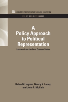 A Policy Approach to Political Representation : Lessons from the Four Corners States