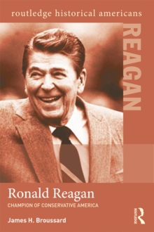 Ronald Reagan : Champion of Conservative America