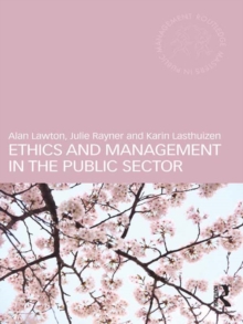 Ethics and Management in the Public Sector