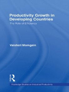 Productivity Growth in Developing Countries : The Role of Efficiency