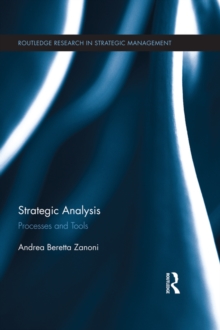 Strategic Analysis : Processes and Tools