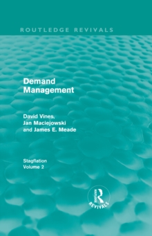 Demand Management (Routledge Revivals) : Stagflation - Volume 2