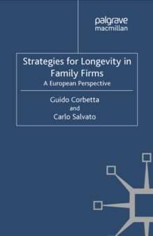 Strategies for Longevity in Family Firms : A European Perspective